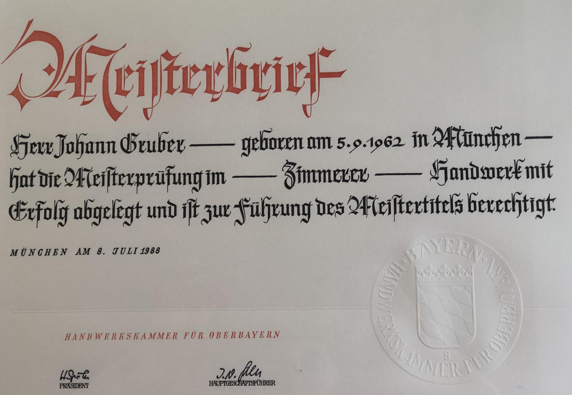 Meisterbrief von Hans Gruber Senior- Unsere Historie Meisterbrief Hans Gruber Senior - Meisterbrief 1988